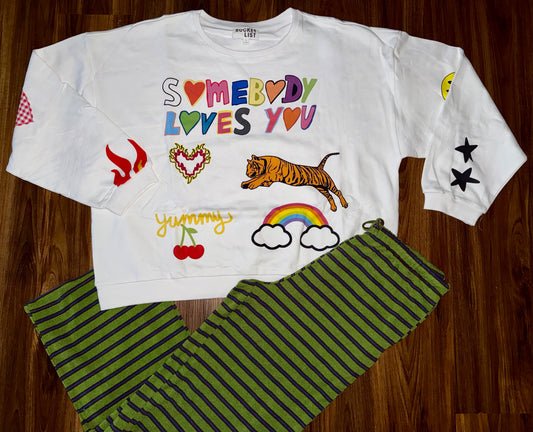 Someone loves you sweatshirt